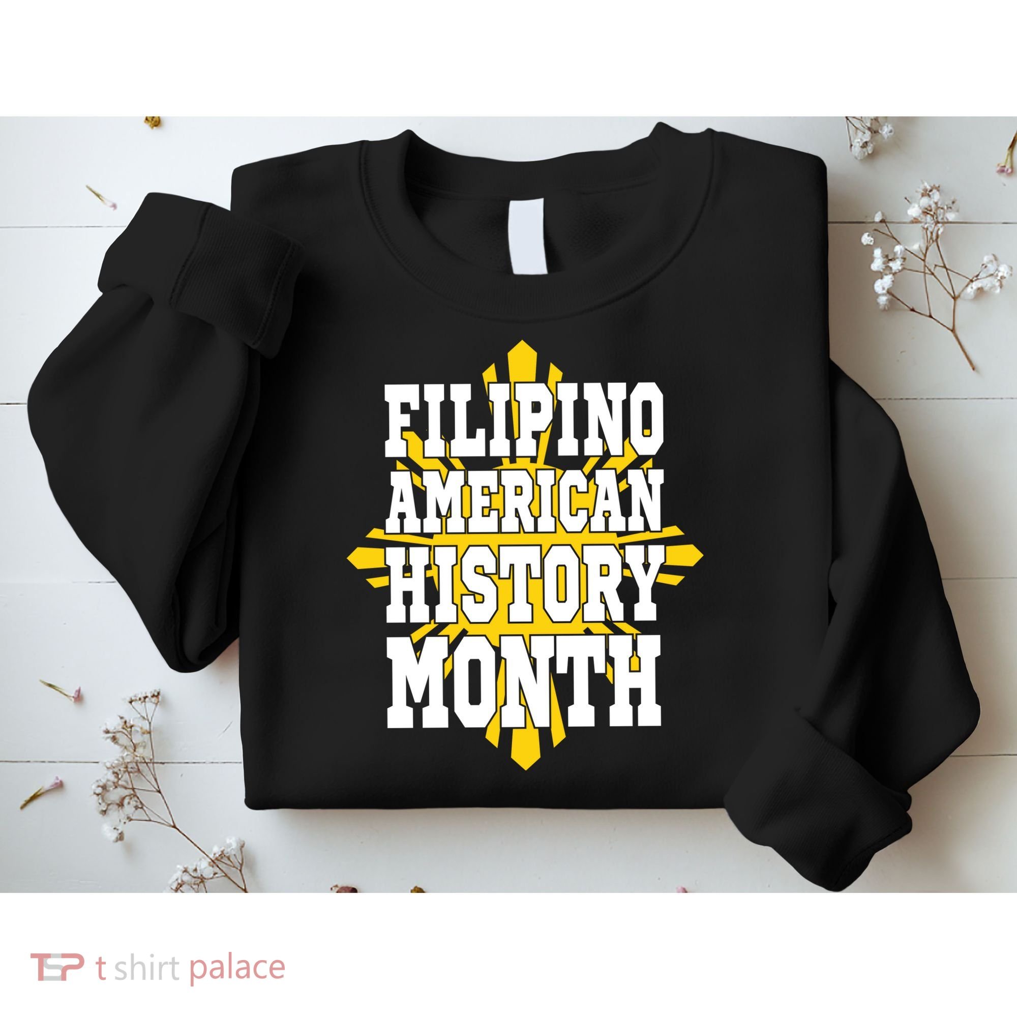 Filipino American History Month Sweatshirt