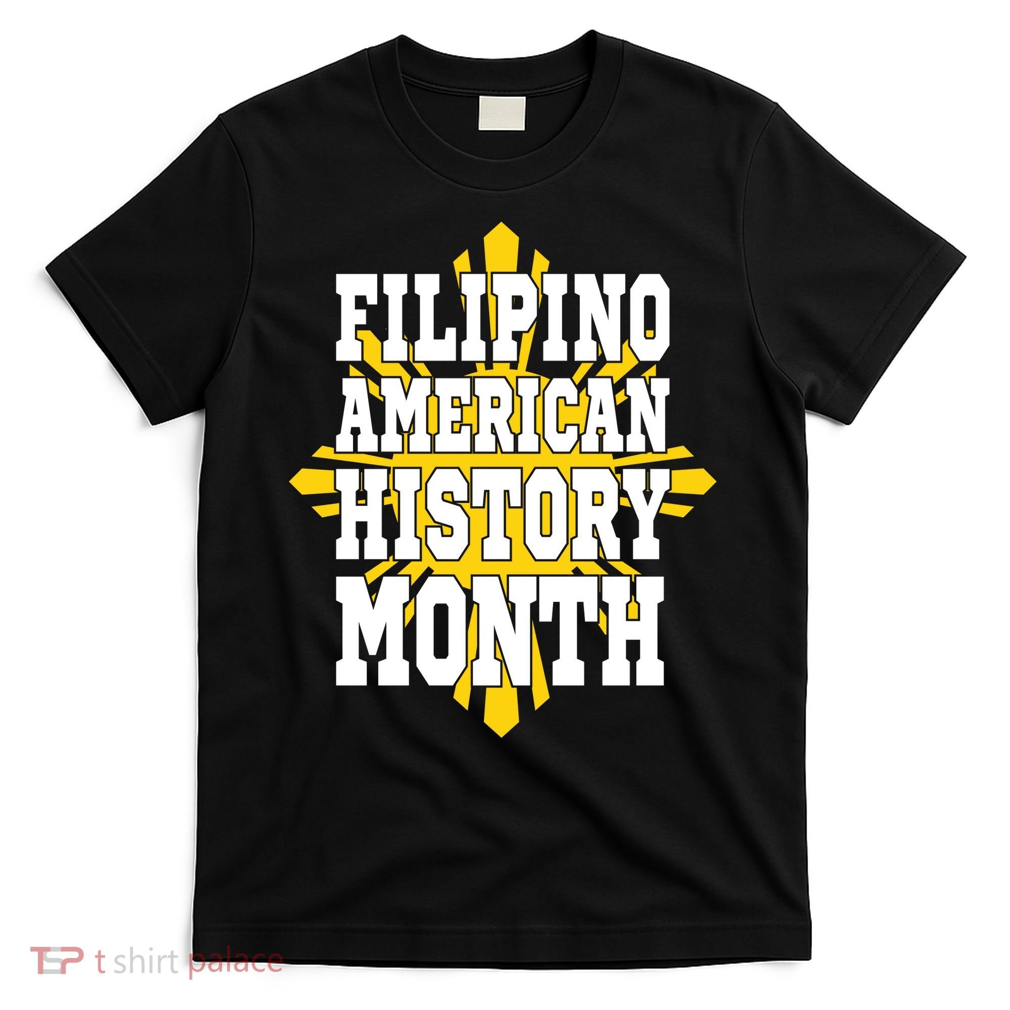 Filipino American History Month T-Shirt