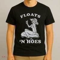 Floats And Hoes Funny Float Trip Tubing River Float T-Shirt thumb 3