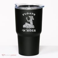 Floats And Hoes Funny Float Trip Tubing River Float Tumbler thumb 0