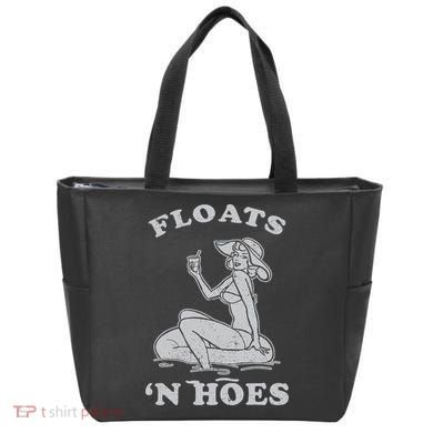 Floats And Hoes Funny Float Trip Tubing River Float Tote Bag