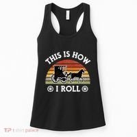 Funny Amish Horse & Buggy This Is How I Roll Lancaster Pa. Women's Tank Top thumb 0