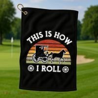 Funny Amish Horse & Buggy This Is How I Roll Lancaster Pa. Golf Towel thumb 1