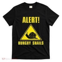 Funny Alert Hungry Snails For Snail Handler Snail Enthusiast T-Shirt thumb 0