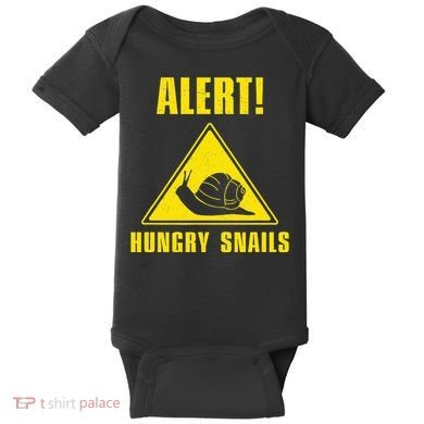 Funny Alert Hungry Snails For Snail Handler Snail Enthusiast Baby Bodysuit