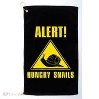 Funny Alert Hungry Snails For Snail Handler Snail Enthusiast Golf Towel thumb 0
