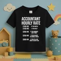 Funny Accountant Hourly Rate Accounting CPA Humor TShirt Toddler T-Shirt thumb 3