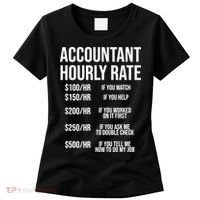 Funny Accountant Hourly Rate Accounting CPA Humor TShirt Women's T-Shirt thumb 0