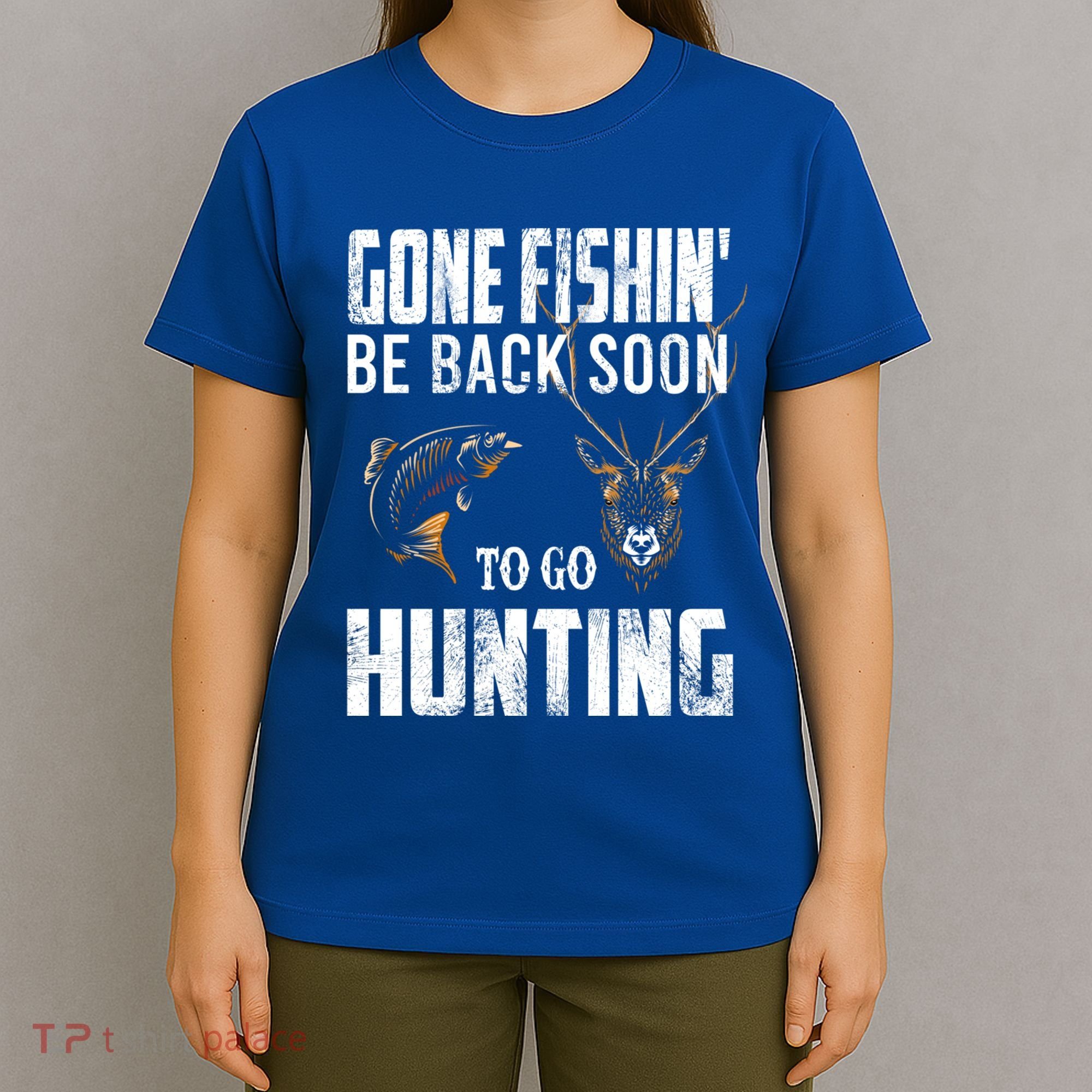 Fishing And Hunting Funny Fish Deer Hunter Gag Gift Gift T-Shirt
