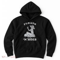 Floats And Hoes Funny Float Trip Tubing River Float Hoodie thumb 0