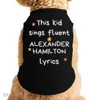 Funny Alexander Hamilton Hamilton Lyrics Hamiltrash Broadway Musical Doggie Tank thumb 0