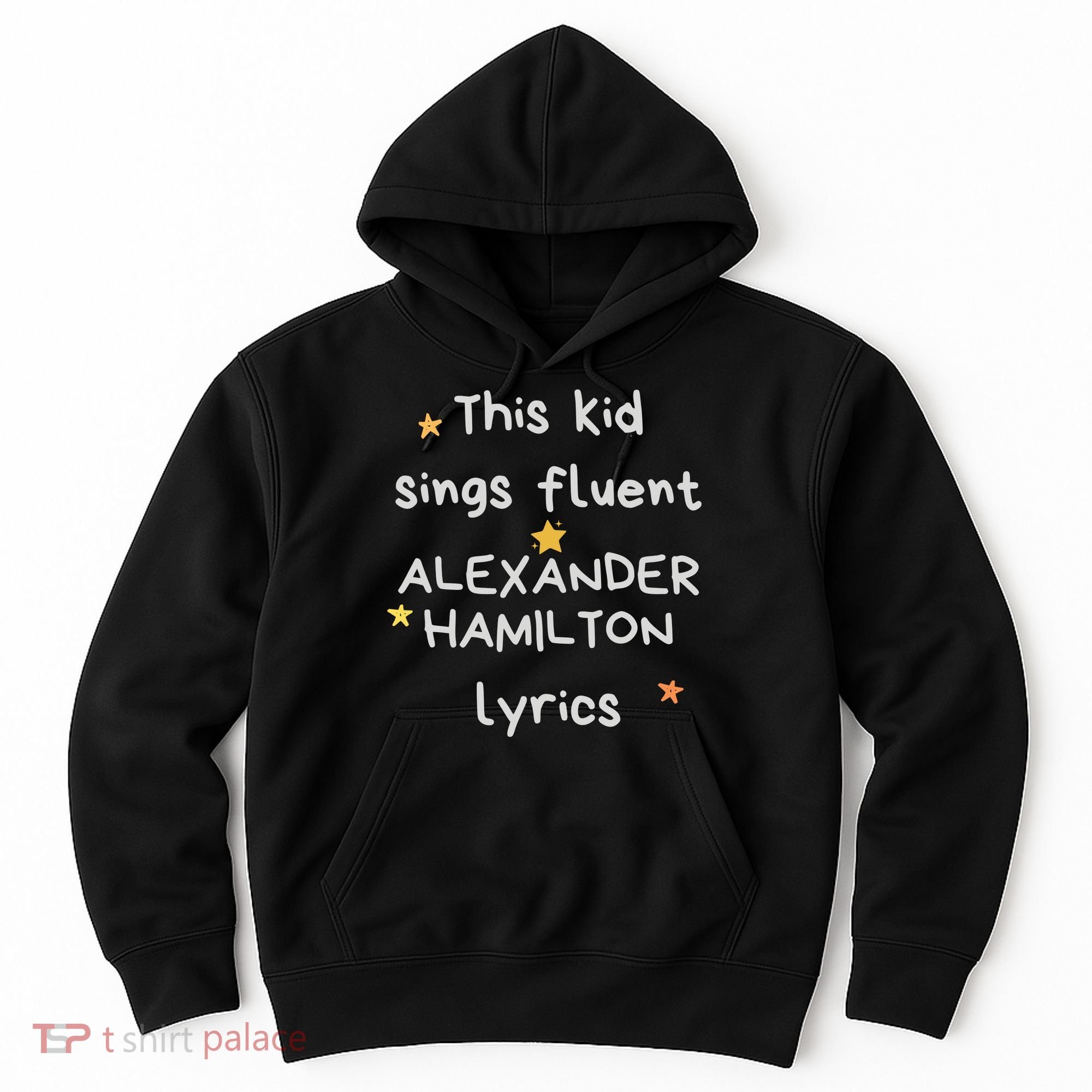 Funny Alexander Hamilton Hamilton Lyrics Hamiltrash Broadway Musical Hoodie