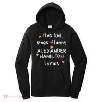 Funny Alexander Hamilton Hamilton Lyrics Hamiltrash Broadway Musical Women's Hoodie thumb 0