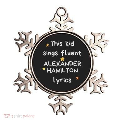 Funny Alexander Hamilton Hamilton Lyrics Hamiltrash Broadway Musical Ornament