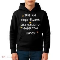 Funny Alexander Hamilton Hamilton Lyrics Hamiltrash Broadway Musical Kids Hoodie thumb 4