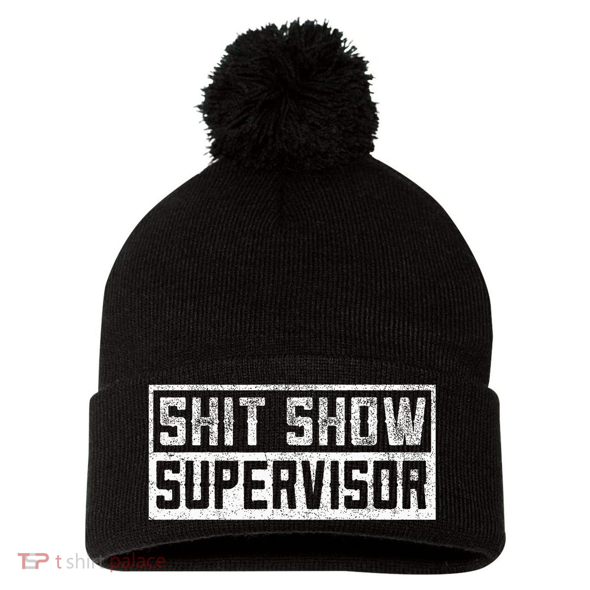 Funny Adult Humor Shit Show Supervisor Mom Pom Pom 12in Knit Beanie