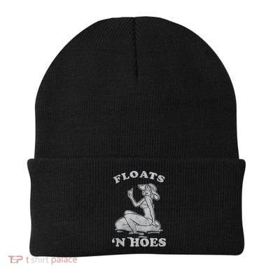 Floats And Hoes Funny Float Trip Tubing River Float Beanie