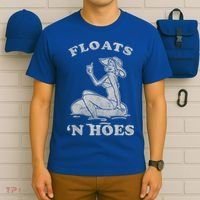 Floats And Hoes Funny Float Trip Tubing River Float T-Shirt thumb 6