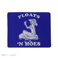 Floats And Hoes Funny Float Trip Tubing River Float Mousepad thumb 0