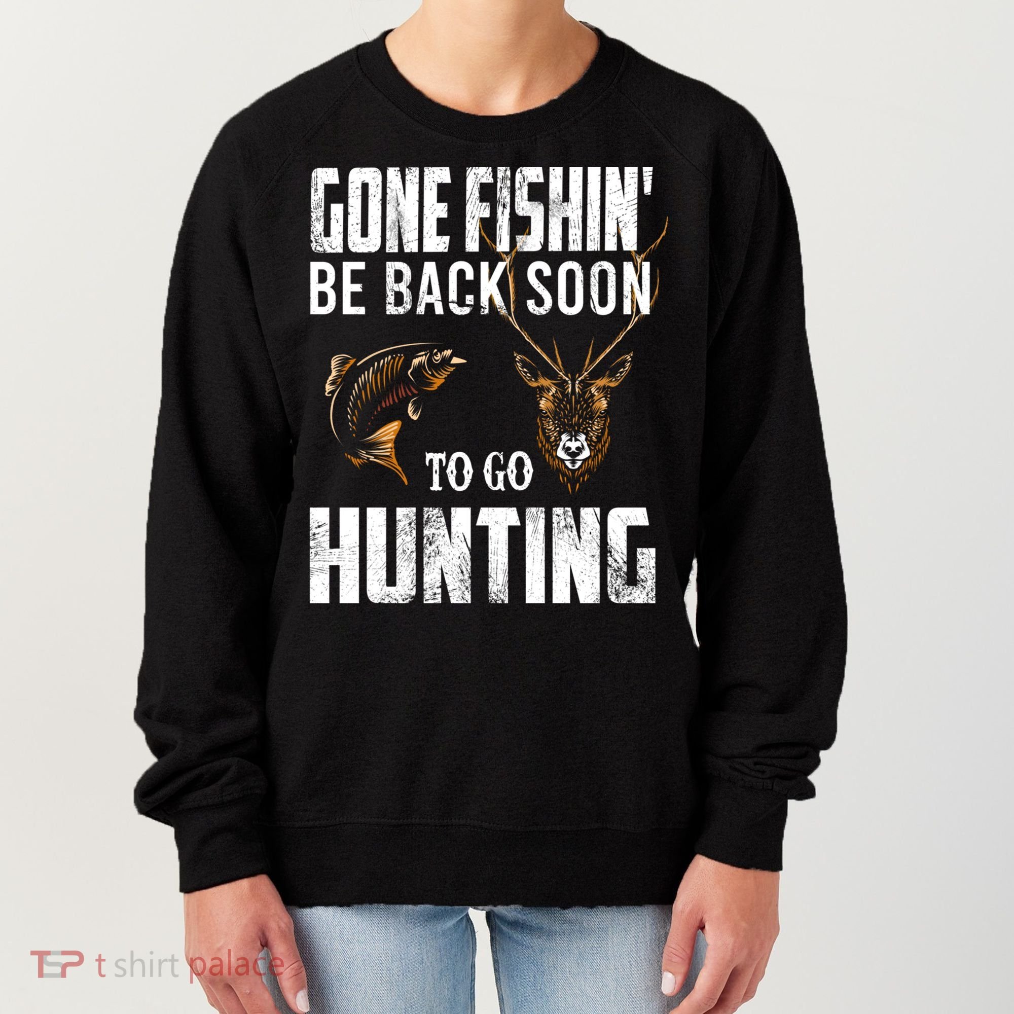 Fishing And Hunting Funny Fish Deer Hunter Gag Gift Gift Women's Sweatshirt