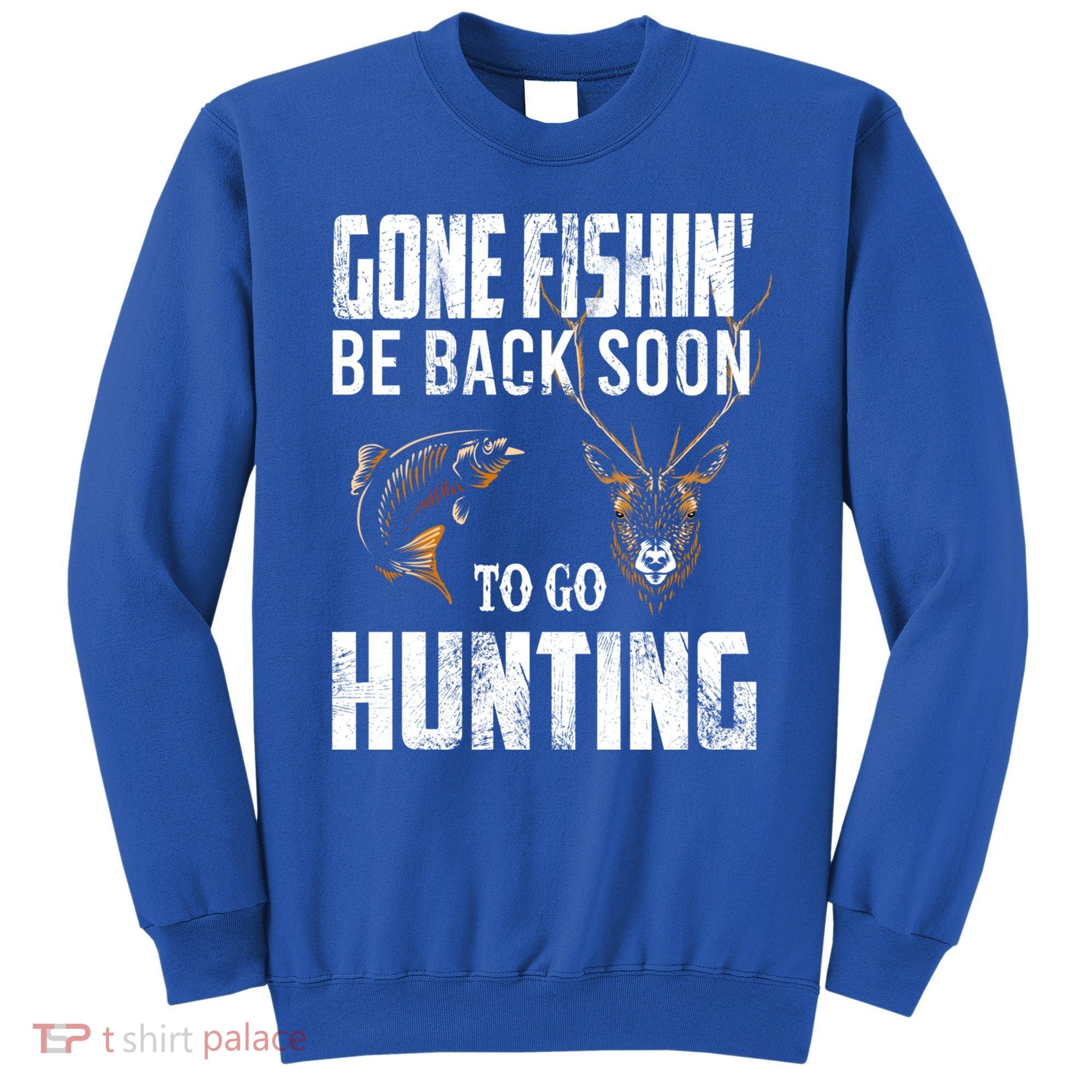 Fishing And Hunting Funny Fish Deer Hunter Gag Gift Gift Sweatshirt