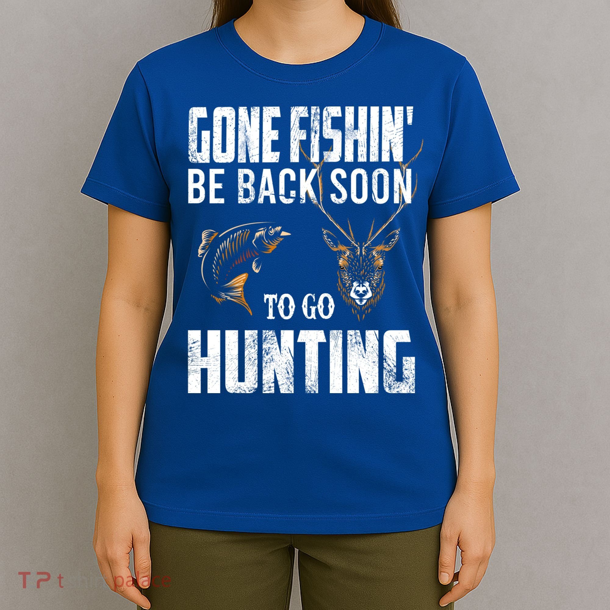 Fishing And Hunting Funny Fish Deer Hunter Gag Gift Gift T-Shirt