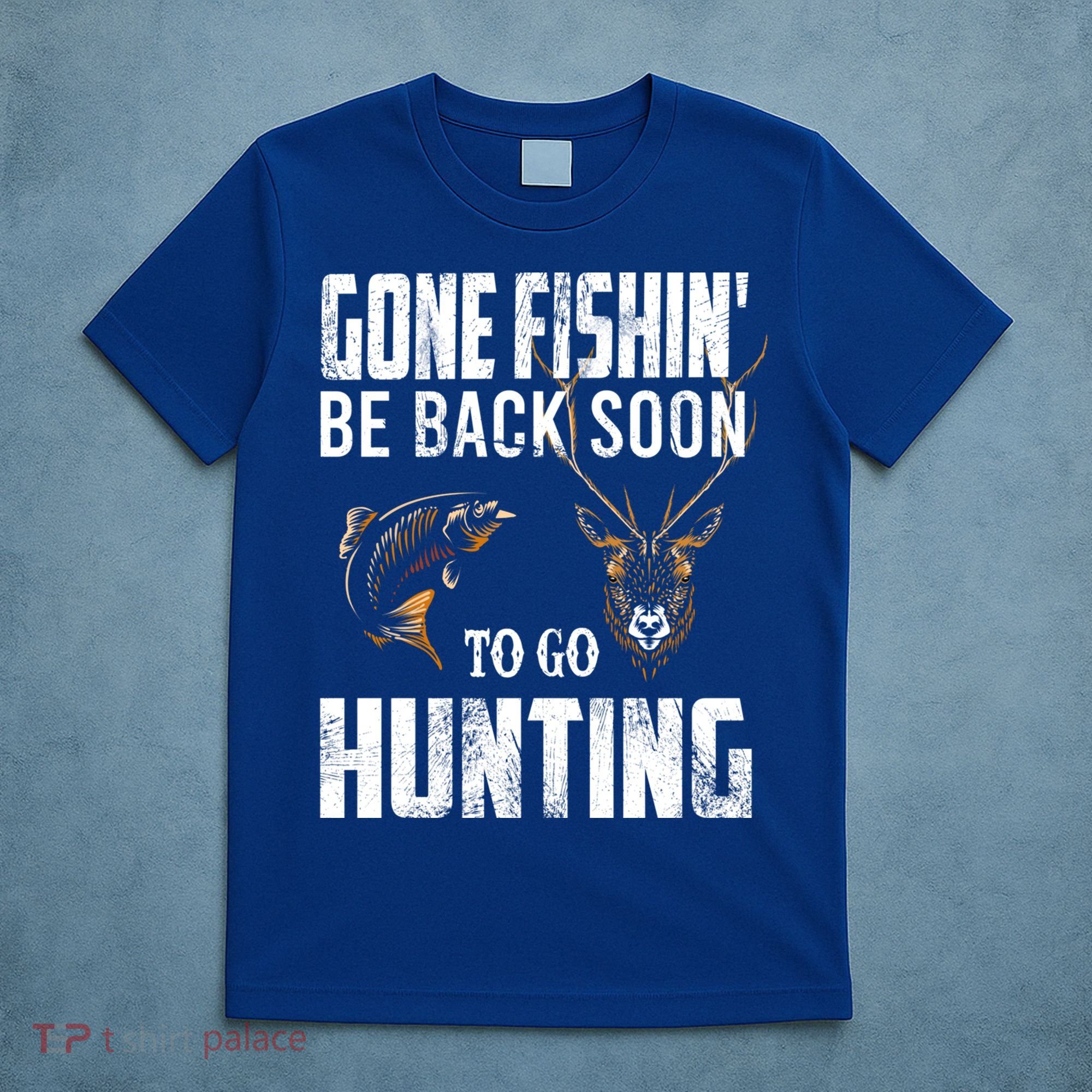 Fishing And Hunting Funny Fish Deer Hunter Gag Gift Gift T-Shirt