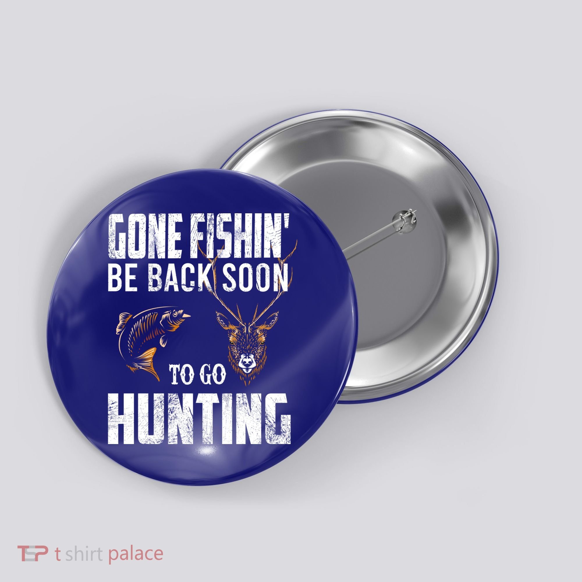 Fishing And Hunting Funny Fish Deer Hunter Gag Gift Gift Button