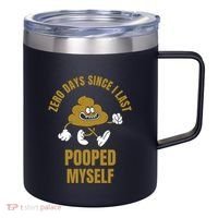 Funny Adult Humor Meme 12oz Stainless Steel Coffee Mug thumb 0