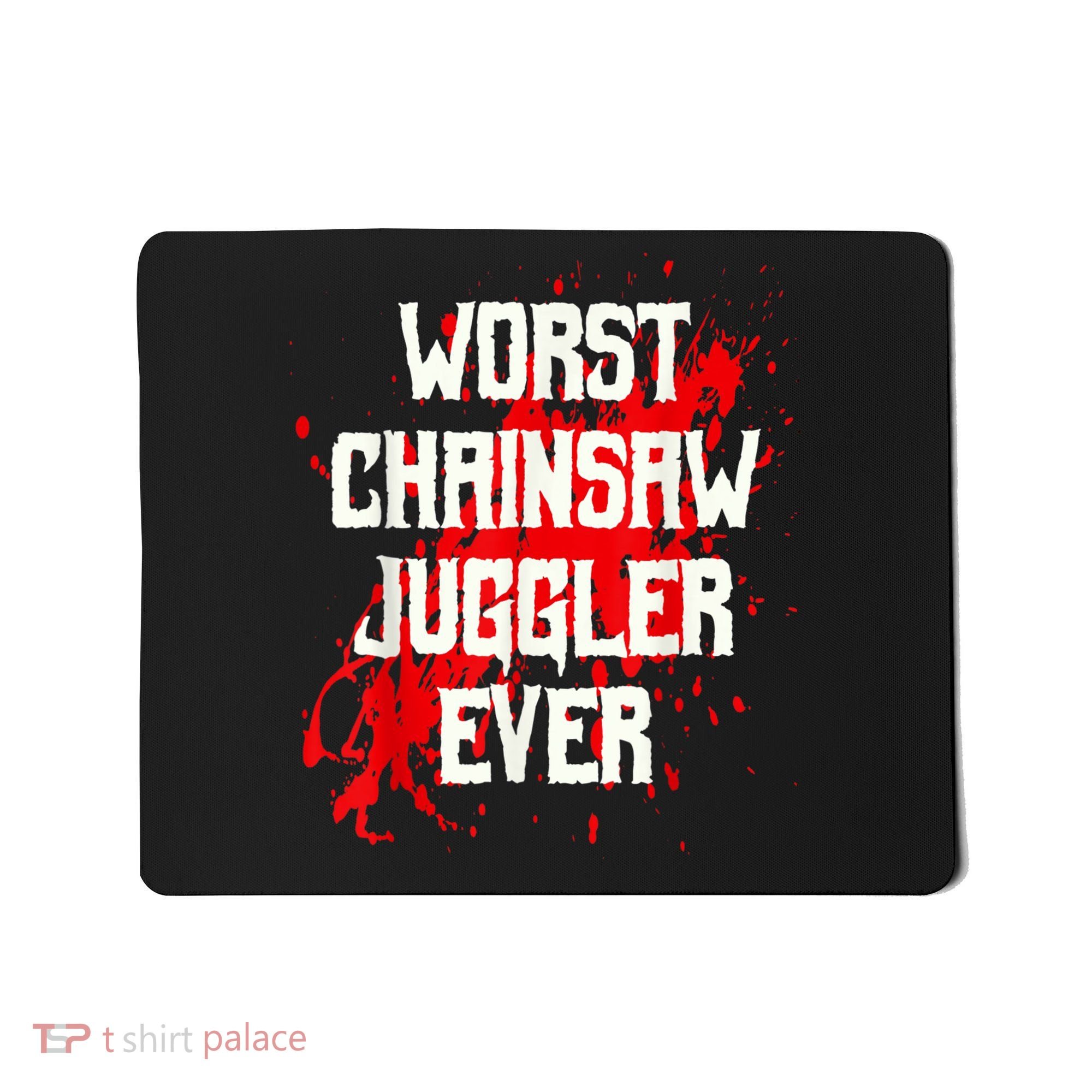 Funny Ampu Hand Arm Amputation Worst Chainsaw Juggler Mousepad