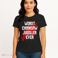 Funny Ampu Hand Arm Amputation Worst Chainsaw Juggler Women's T-Shirt thumb 4
