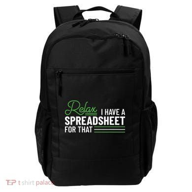 Funny Accountant I Have A Spreadsheet For That Accounting Backpack