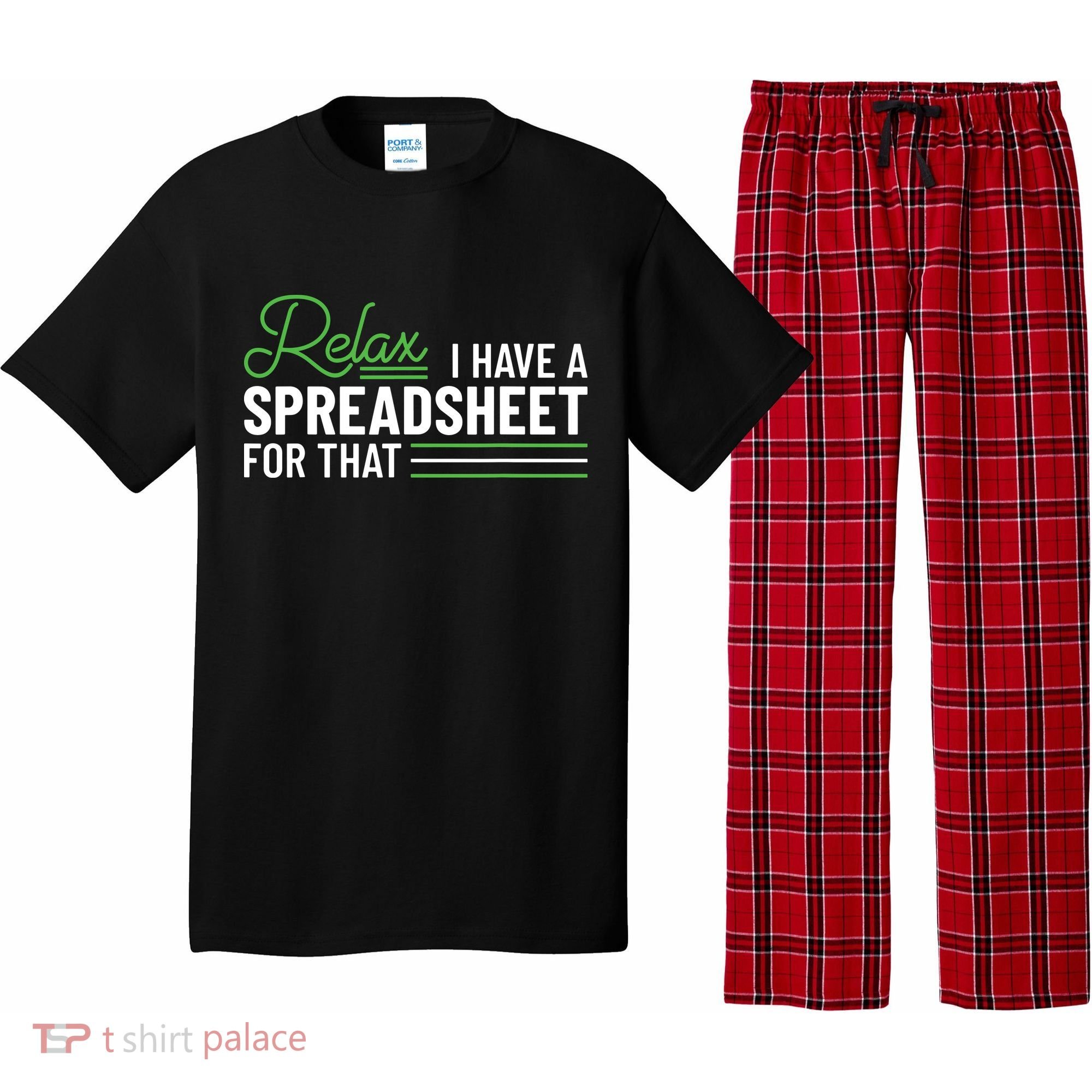 Funny Accountant I Have A Spreadsheet For That Accounting Pajama Set