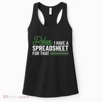 Funny Accountant I Have A Spreadsheet For That Accounting Women's Tank Top thumb 0