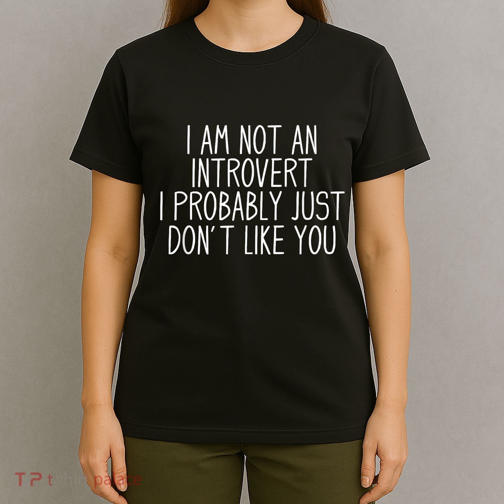 Funny Antisocial Introvert T-Shirt