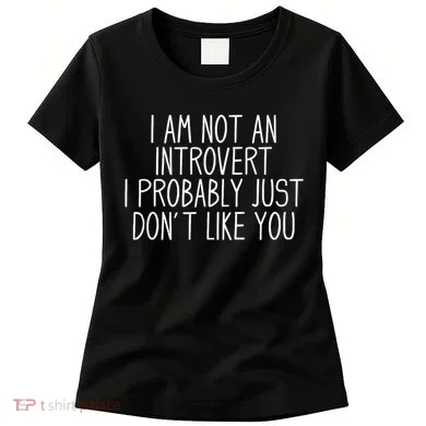 Funny Antisocial Introvert Women's T-Shirt