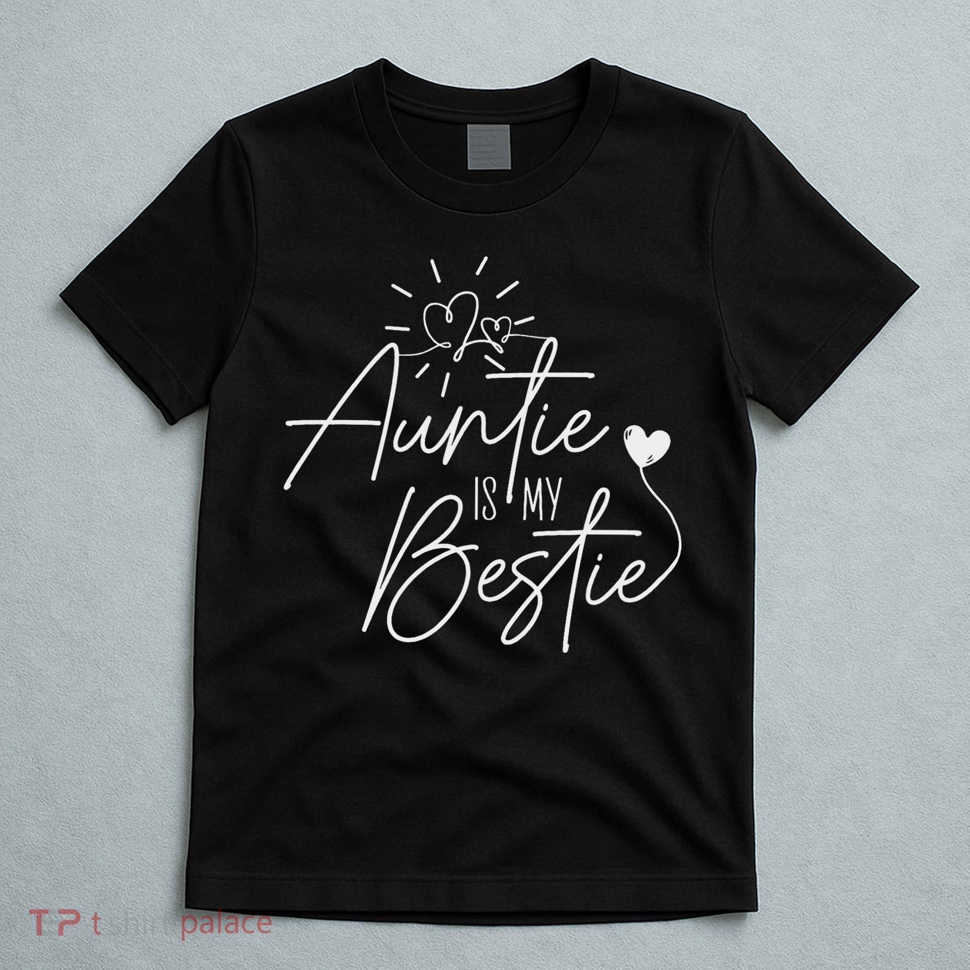 Funny Auntie Is My Bestie Auntie Niece Nephew T-Shirt