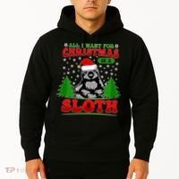 Funny All I Want For Christmas Is A Sloth Hoodie thumb 2