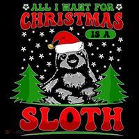 Funny All I Want For Christmas Is A Sloth Women's Hoodie thumb 2