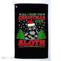 Funny All I Want For Christmas Is A Sloth Golf Towel thumb 0