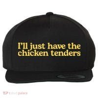 Funny animal I'll Just Have The Chicken Tenders   Wool Snapback Cap thumb 0