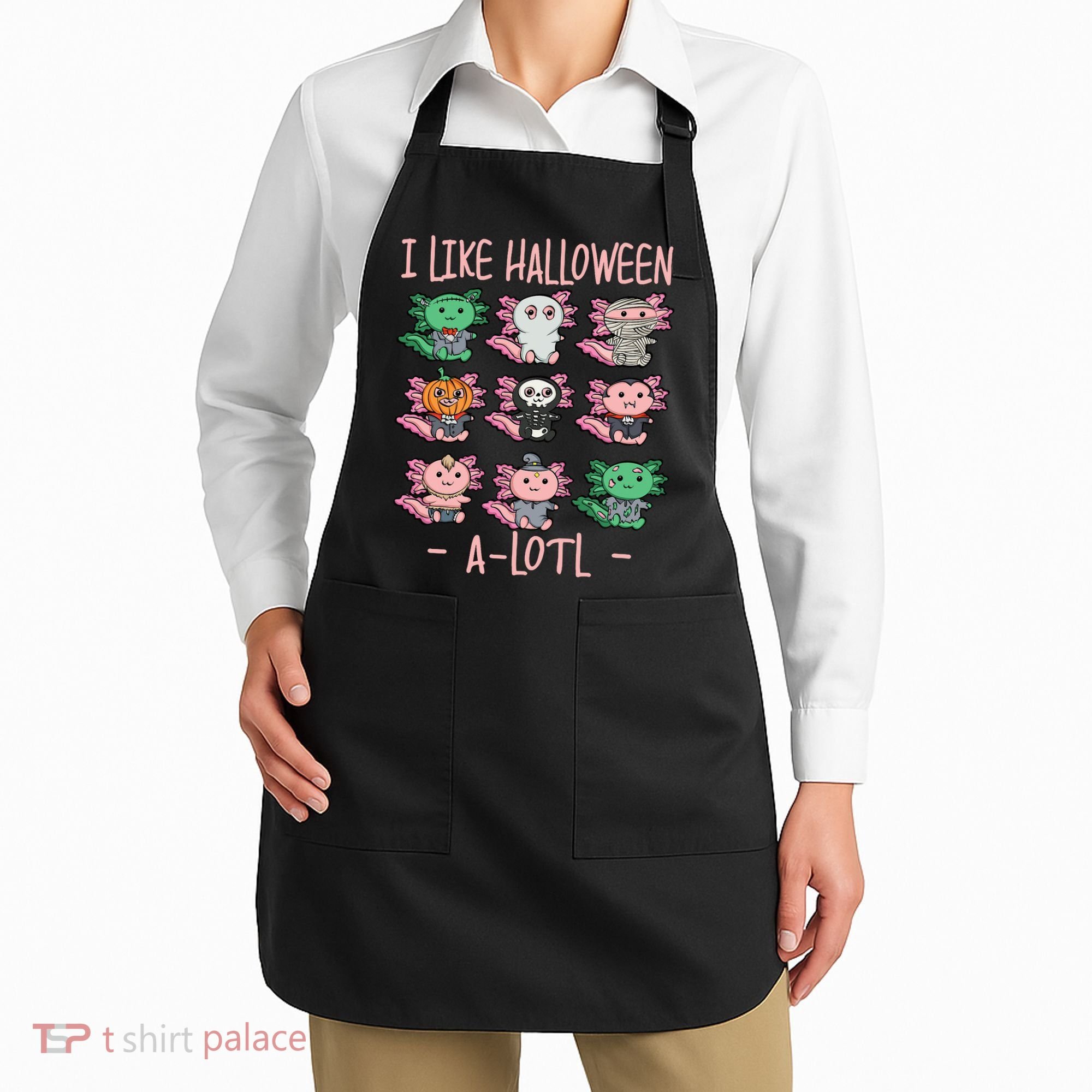 Funny Axolotl I Like Halloween A-Lotl Axolotl Costume Apron