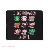 Funny Axolotl I Like Halloween A-Lotl Axolotl Costume Mousepad thumb 0