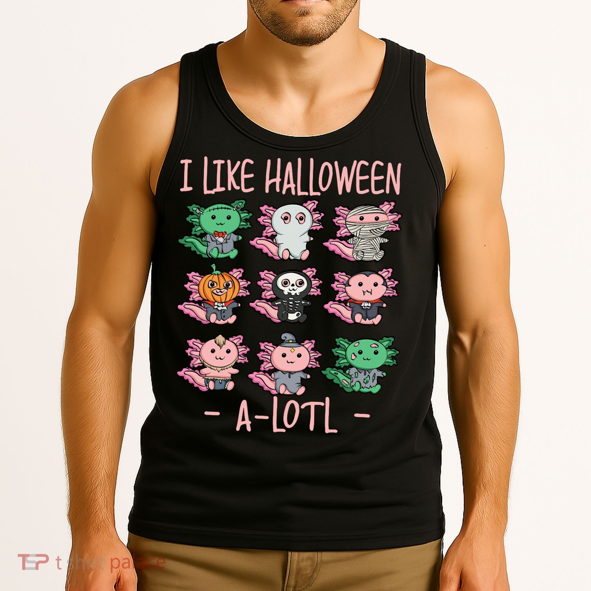 Funny Axolotl I Like Halloween A-Lotl Axolotl Costume Tank Top