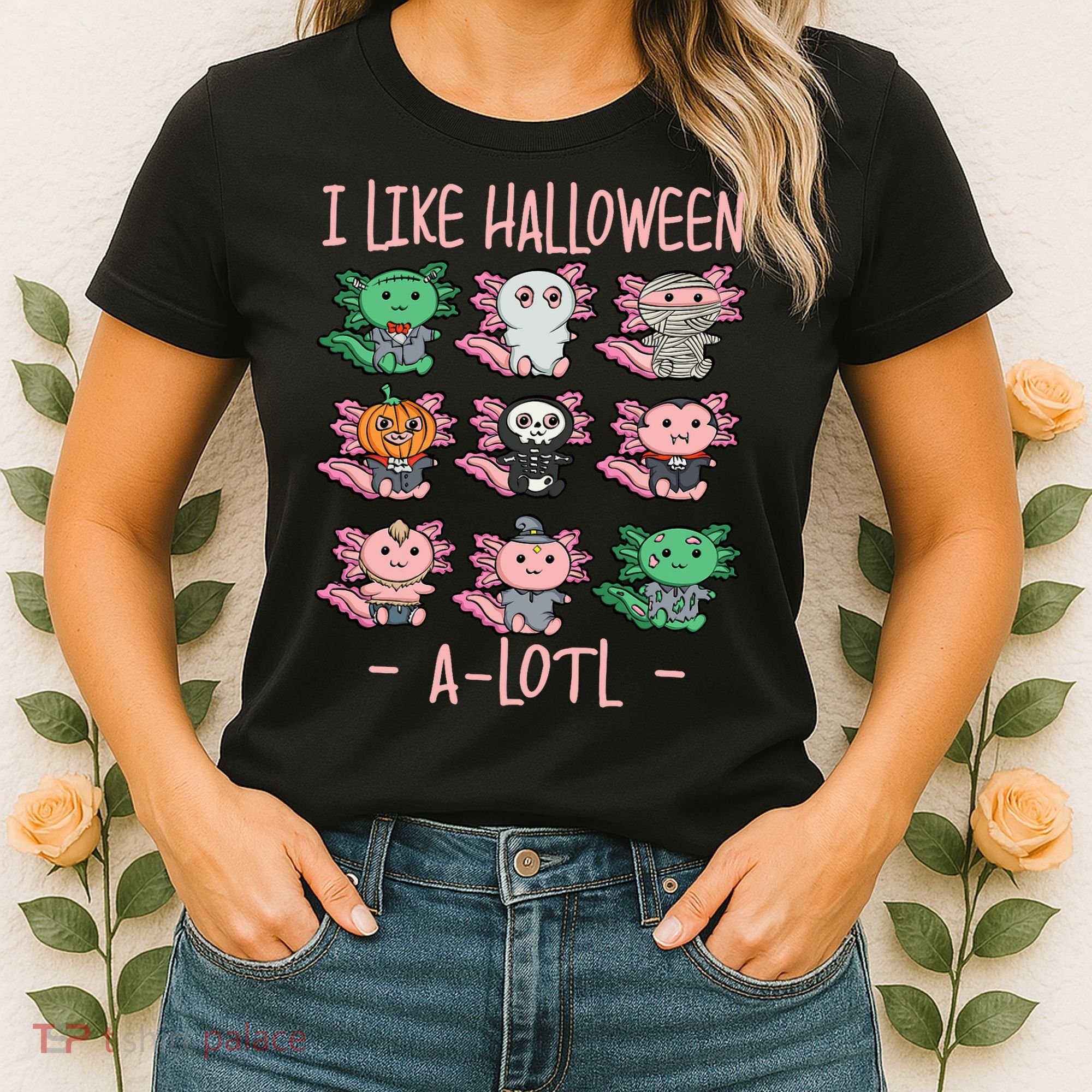 Funny Axolotl I Like Halloween A-Lotl Axolotl Costume Women's T-Shirt