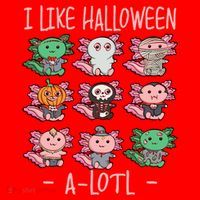 Funny Axolotl I Like Halloween A-Lotl Axolotl Costume Santa Hat thumb 1