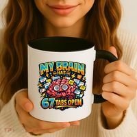 Funny ADHD Internet Humor My Brain Has 67 Tabs Open Coffee Mug thumb 3