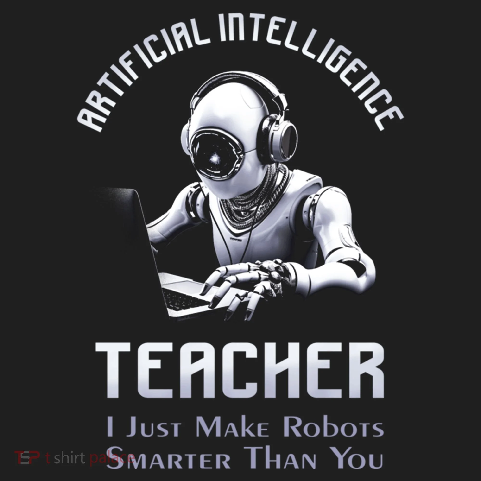 Funny Artificial Intelligence Teacher Robotics Engineer Great Gift Women's Sweatshirt