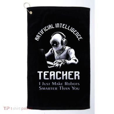 Funny Artificial Intelligence Teacher Robotics Engineer Great Gift Golf Towel
