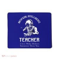 Funny Artificial Intelligence Teacher Robotics Engineer Great Gift Mousepad thumb 0